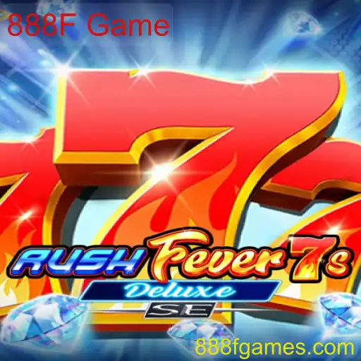 RushFever7sDeluxeSE: Mergulhe na Emoção do 888F Game
